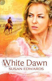 White Dawn by Susan Edwards