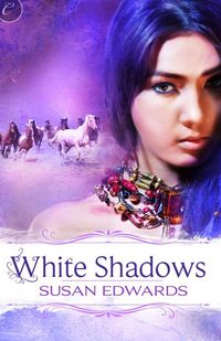 Excerpt of White Shadows by Susan Edwards