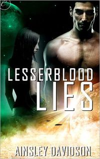 Lesserblood Lies by Ainsley Davidson