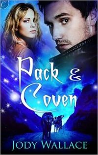 Pack and Coven by Jody Wallace