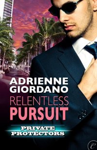 Excerpt of Relentless Pursuit by Adrienne Giordano