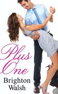 Plus One by Brighton Walsh