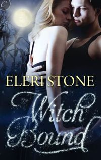 Witch Bound by Eleri Stone