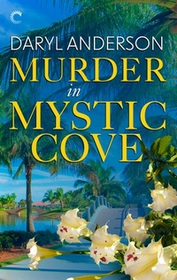 Murder in Mystic Cove by Daryl Anderson