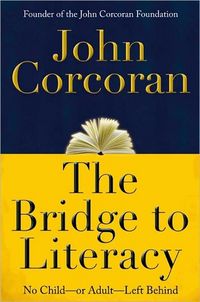The Bridge to Literacy by John Corcoran