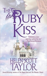 The Ruby Kiss by Helen Scott Taylor