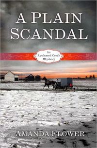 A Plain Scandal by Amanda Flower