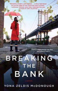 Excerpt of Breaking the Bank by Yona Zeldis McDonough