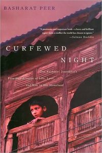 Curfewed Night by Basharat Peer