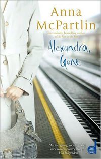 Alexandra, Gone by Anna McPartlin
