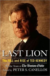 Last Lion by Peter S. Canellos