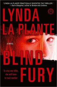 Blind Fury by Lynda La Plante