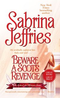 Beware A Scot's Revenge by Sabrina Jeffries