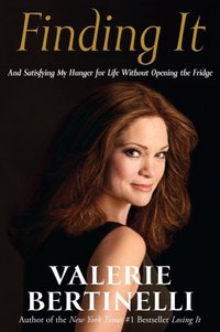 Finding It by Valerie Bertinelli