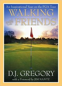 Walking with Friends by Steve Eubanks