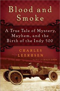 Blood and Smoke by Charles Leerhsen