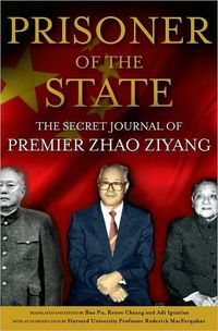 Prisoner of the State by Zhao Ziyang