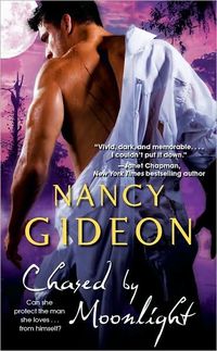 Chased by Moonlight by Nancy Gideon