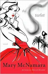 The Starlet by Mary McNamara