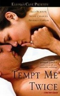Tempt Me Twice by Jaci Burton