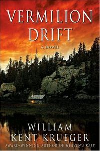 Vermilion Drift by William Kent Krueger