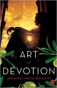 The Art Of Devotion by Samantha Bruce-Benjamin