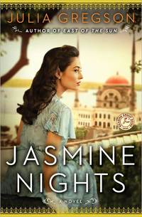 Jasmine Nights by Julia Gregson