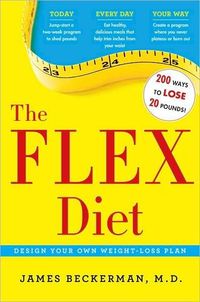 The Flex Diet by James Beckerman