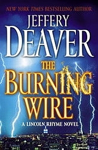 The Burning Wire by Jeffery Deaver