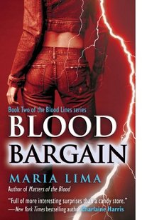 Blood Bargain by Maria Lima