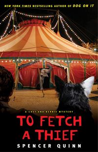 To Fetch a Thief by Spencer Quinn