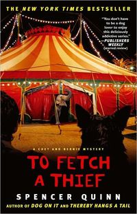 To Fetch A Thief by Spencer Quinn