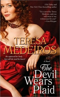 Excerpt of The Devil Wears Plaid by Teresa Medeiros