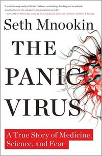 The Panic Virus by Seth Mnookin