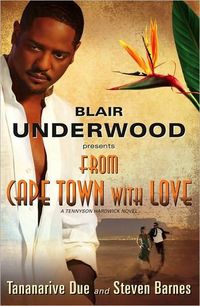 From Cape Town With Love by Blair Underwood