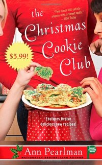 The Christmas Cookie Club by Ann Pearlman