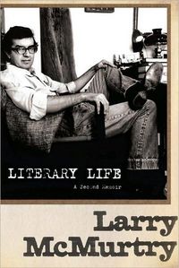 Literary Life by Larry McMurtry