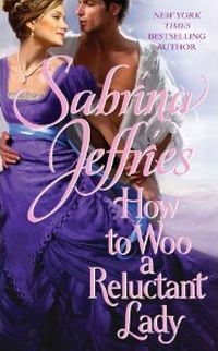 How to Woo A Reluctant Lady by Sabrina Jeffries