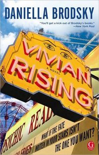 Vivian Rising by Daniella Brodsky