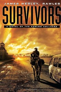 Survivors by James Wesley Rawles