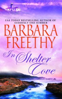 Excerpt of In Shelter Cove by Barbara Freethy