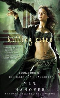 Killing Rites by M.L.N. Hanover