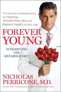 Forever Young by Nicholas Perricone