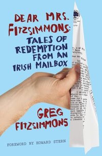 Dear Mrs. Fitzsimmons by Greg Fitzsimmons