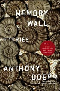 Memory Wall by Anthony Doerr