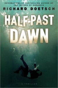 Half-Past Dawn by Richard Doetsch