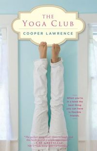 The Yoga Club by Cooper Lawrence