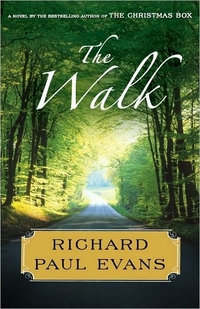 The Walk by Richard Paul Evans