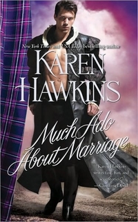 Excerpt of Much Ado About Marriage by Karen Hawkins