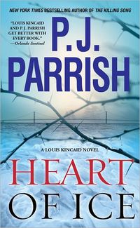 Heart Of Ice by P.J. Parrish